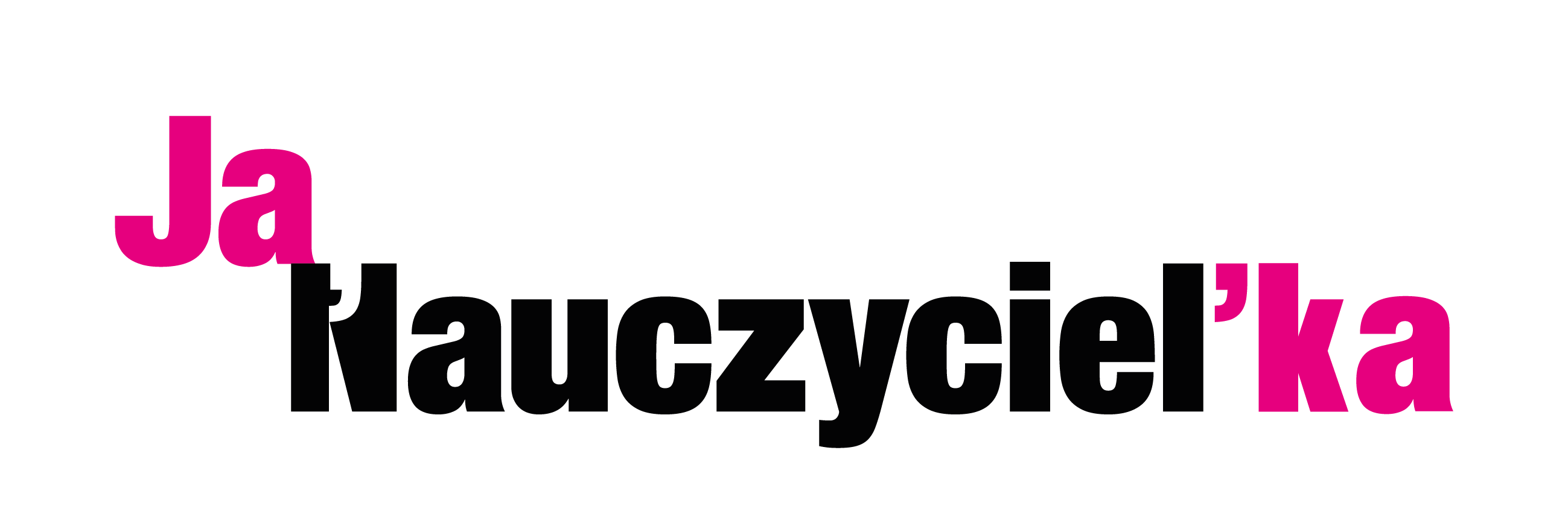 Ja, Nauczyciel